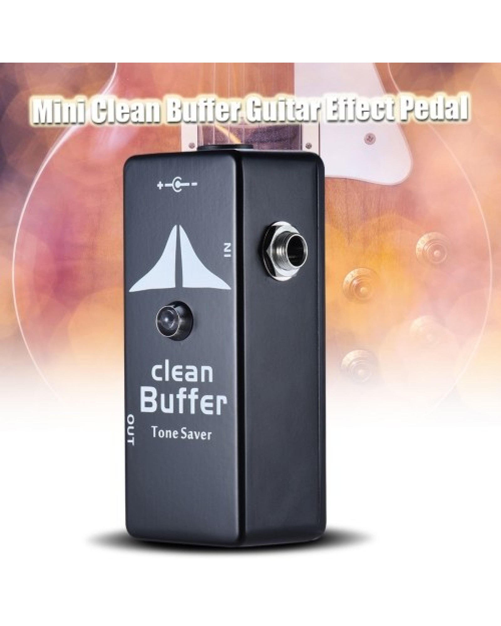 Mini Clean Buffer Guitar Effect Pedal Tone Saver Zinc-aluminium Alloy Body